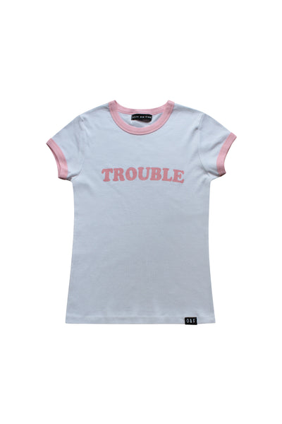 Trouble